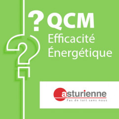 SPECIAL Asturienne - QCM efficacité énergétique candidat libre